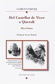 Del Castellot de Viver a Queralt . Miscel·lània