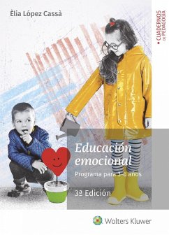 Educación emocional : programa para 3-6 años - López Cassa, Elia