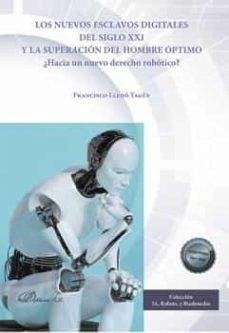 Cover Los nuevos esclavos digitales del siglo XXI y la superación del hombre óptimo