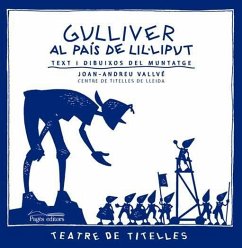 Gulliver al país de Lil-liput - Vallvé, Joan Andreu