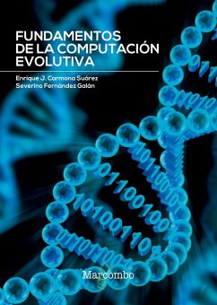 Fundamentos de la computación evolutiva - Carmona Suárez, Enrique Javier; Fernández Galán, Severino