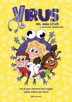 Cover Virus : Tot el que sempre has volgut saber sobre els virus!