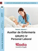 Auxiliar de Enfermería. Personal Laboral Grupo IV. Temario. Volumen 1. Junta de Comunidades de Castilla La Mancha.