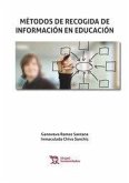 Métodos de recogida de informacién en educación Métodos de recogida de informacién en educación