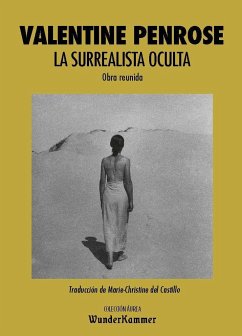 La surrealista oculta : obra reunida - Penrose, Valentine