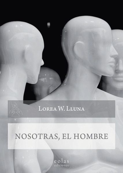 Nosotras, el hombre