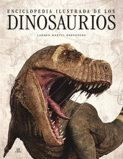 Enciclopedia ilustrada de los dinosaurios - Martul Hernández, Carmen