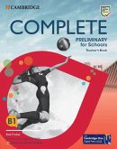 Complete Preliminary for Schools English for Spanish Speakers Teacher's Book with Digital Pack Complete Preliminary for Schools English for Spanish Speakers Teacher's Book with Digital Pack