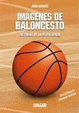 Imágenes de baloncesto : historias de la pelota gorda