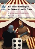 Les arrels històriques de la comarca dels Ports : Societat, poder i identitat en una terra de frontera durant la Baixa Edat Mitjana