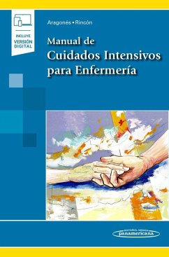 Manual de cuidados intensivos para enfermería - Aragonés Manzanares, María del Rocío; Rincón Ferrari, María Dolores