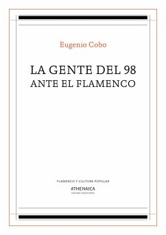 La gente del 98 ante el flamenco - Cobo, Eugenio