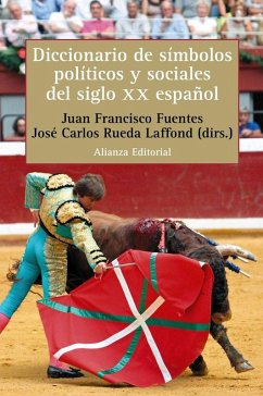 Cover Diccionario de símbolos políticos y sociales del siglo XX español
