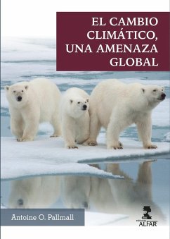 Cover El cambio climático, una amenaza global