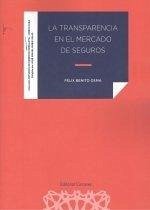 Cover La transparencia en el mercado de seguros
