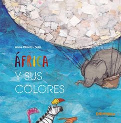 África y sus colores - Obiols, Anna; Subirana Queralt, Joan; Subi & Anna