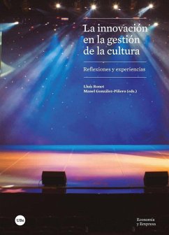 Cover La innovación en la gestión de la cultura : reflexiones y experiencias
