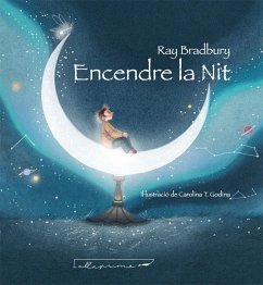 Encendre la nit - Bradbury, Ray