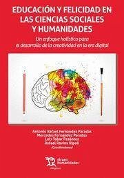 Educación y felicidad en las ciencias sociales y humanidades - Fernández Paradas, Antonio Rafael