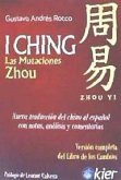 I Ching : las mutaciones Zhou