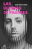 Las últimas 30 páginas Las últimas 30 páginas