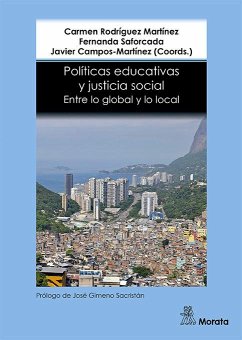 Cover Políticas educativas y justicia social : entre lo global y lo local
