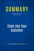 Summary: Think Like Your Customer