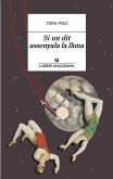 Si un dit assenyala la lluna Si un dit assenyala la lluna