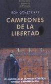 Campeones de la libertad