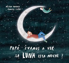 Cover Papá, ¿vamos a ver la luna esta noche?