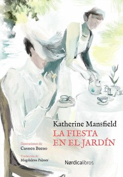 La fiesta en el jardín - Mansfield, Katherine