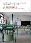 COEDUCACI?. UN REPTE PER A UNA ESCOLA INNOVADORA (