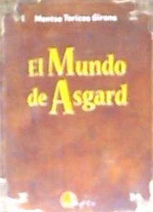 El mundo de Asgard - Torices Girons, Montse