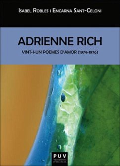 Vint-i-un poemes d'amor, 1974-1976 - Rich, Adrienne