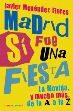 Cover Madrid sí fue una fiesta