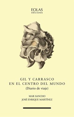 Cover Gil y Carrasco en el centro del mundo