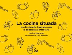 La Cocina Situada: Un Diccionario Ilustrado Para La Soberanía Alimentaria - S, Marina