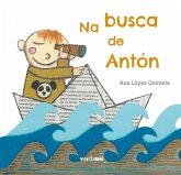 Na busca de Antón Na busca de Antón