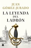 La leyenda del ladrón La leyenda del ladrón