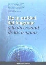 De la unidad del lenguaje a la diversidad de las lenguas : actas del 10 Congreso Internacional de Lingüística General : celebrado de 18 a 20 de abril de 2012, Zaragoza - Congreso Internacional de Lingüística General