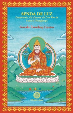 Senda de luz - Gyatso, Gueshe Tamding