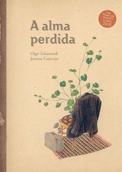 A alma perdida - Tokarczuk, Olga