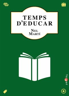 Temps d'educar - Martí Llufriu, J. Manel