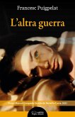 L'altra guerra L'altra guerra