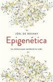 Epigenética : la ciencia que cambiará tu vida
