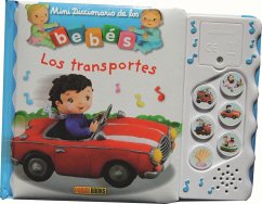 Mini diccionario de los bebés : los transportes - Mekdjian, Christelle