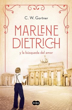 Cover Marlene Dietrich y la búsqueda del amor