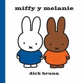 Miffy y Melanie Miffy y Melanie