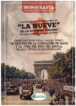 Cover Los Españoles Republicanos de La Nueve. De la división Leclerc de mayo de 1943 a mayo de 1945