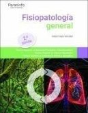 Fisiopatología general. 2.ª edición